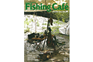 Fishing Cafe vol.69